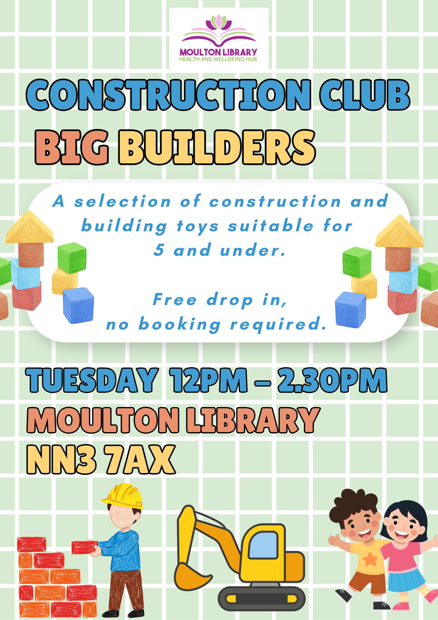 Construction Club - Moulton Library